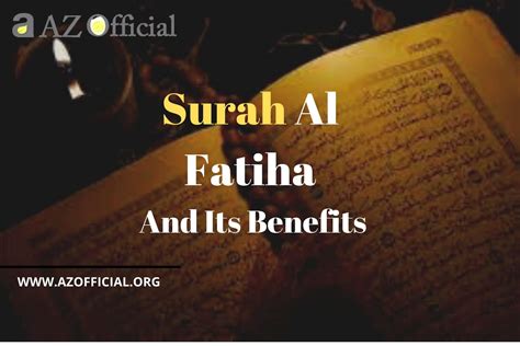 Surah Al Fatiha And Its Benefits Az Official Religious