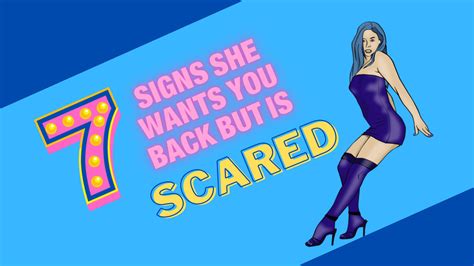7 Signs She Wants You Back But Is Scared Magnet Of Success