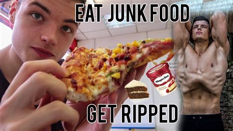 Eating Junk Food To Get Ripped Youtube