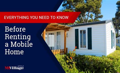 Everything You Need To Know Before Renting A Mobile Home The Mhvillager