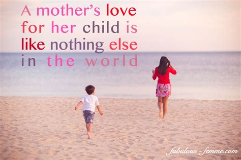 Quote A Mothers Love For Her Child