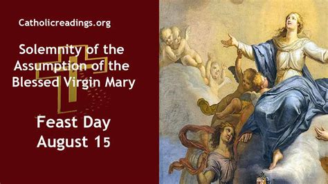 Solemnity Of Assumption Of The Blessed Virgin Mary Feast Day August 15 2023