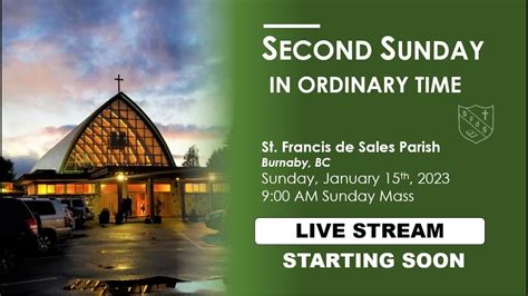 SFDS 9am Sunday Mass Second Sunday In Ordinary Times YouTube