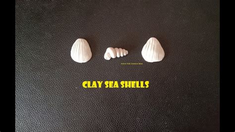 How To Make A Shell With Clay Clay Modeling Seashells Out Of Clay