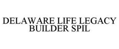 Get an online quote today. DELAWARE LIFE LEGACY BUILDER SPIL Trademark of DELAWARE ...