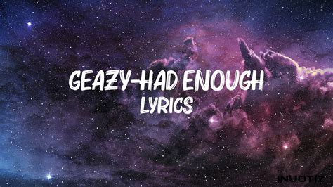 G Eazy Had Enough Lyrics Youtube