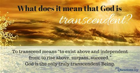 What Does It Mean That God Is Transcendent
