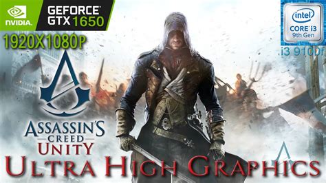 Assassin S Creed Unity I3 9100f Nvidia GTX 1650 Ulta High Graphics