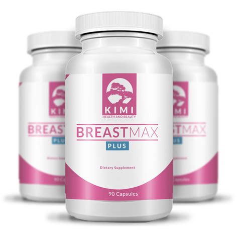 breast max plus natural breast enhancement pills from kimi naturals