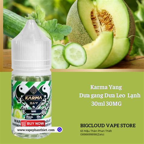 Karma Yang Salt 30ml 30MG Dưa Gang Dưa leo lạnh Vape Phan Thiết chính