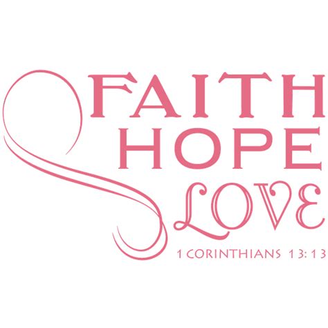 1 Corinthians 1313 Faith Hope Love Vinyl Decal Sticker Quote Large