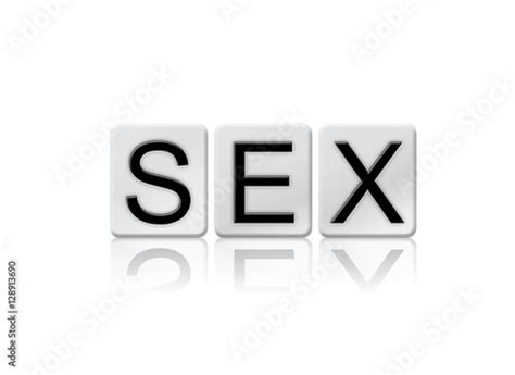 Sex Isolated Tiled Letters Concept And Theme Fotos De Archivo E