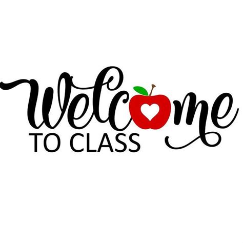 Welcome To Class Svg Classroom Sign Svg Teacher Sign Svg Inspire