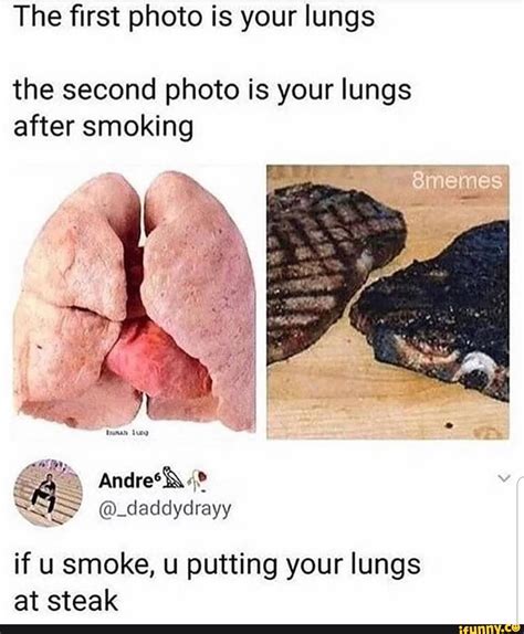 the first photo is your lungs the second photo is your lungs after smoking if smoke u putting