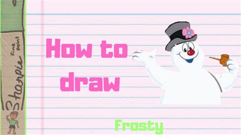 how to draw frosty the snowman youtube