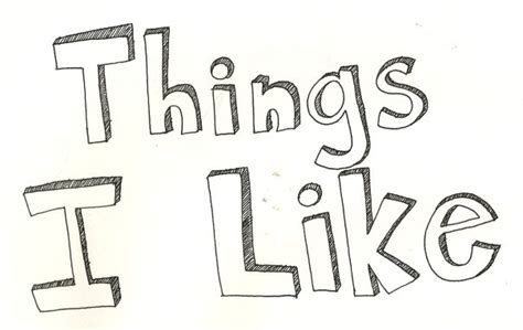 Things I Like
