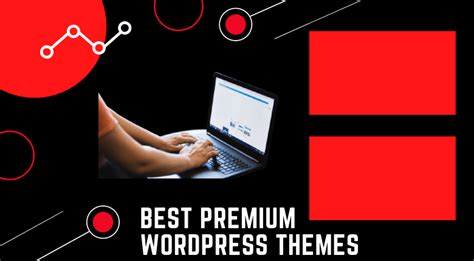 5 Popular And Best Premium Wordpress Themes The Ultimate Guide