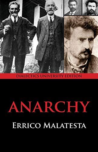 9781940777092 anarchy dialectics university edition abebooks malatesta errico 1940777097