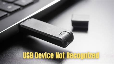 How To Fix Usb Device Not Recognized Error In Windows
