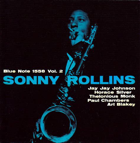 Sonny Rollins Recorded Vol2 For Blue Note Records Onthisday 60 Years