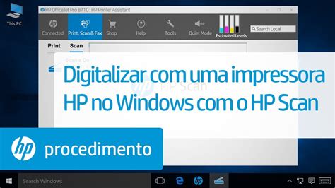 Digitalizar Uma Impressora HP No Windows O HP Scan HP Support