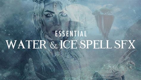 Essential Water And Ice Spell Sfx Gamedev Market