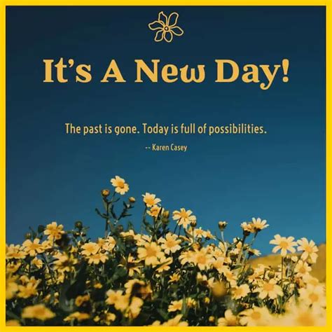 New Day Quotes To Jumpstart Your Day In A Positive Way