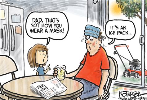 Editorial Cartoon Heat Wave And Masks The Independent News Events