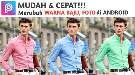 Cara Mengganti Warna Baju Di Photoshop Ide Perpaduan Warna 66120 Hot
