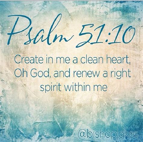 Psalm 5110 Faith In Spirit And In Truth Pinterest