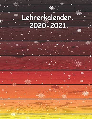 Lehrerkalender 2020 2021 Akademisch Lehrerplaner Und Planer Kalender