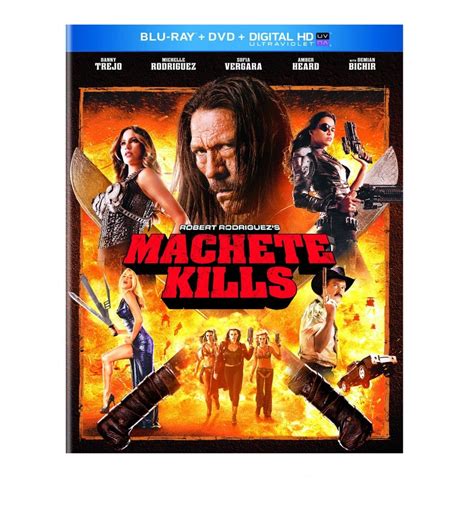 Machete Kills Available On Blu Ray And Dvd January 21 2014 Machete Kills Machete Danny Trejo
