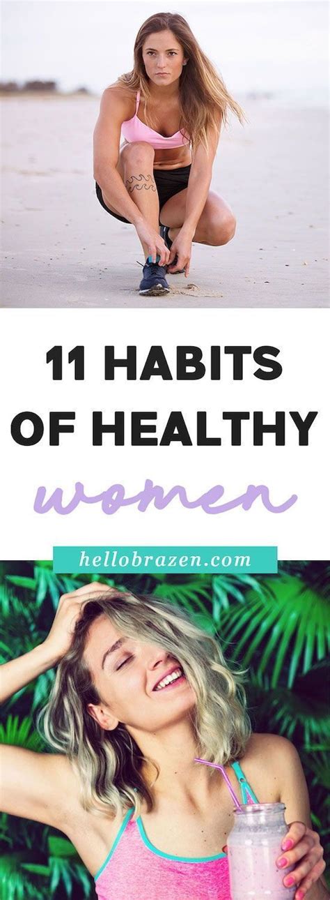 11 Habits Of Healthy Women Healthy Women Women Healthy