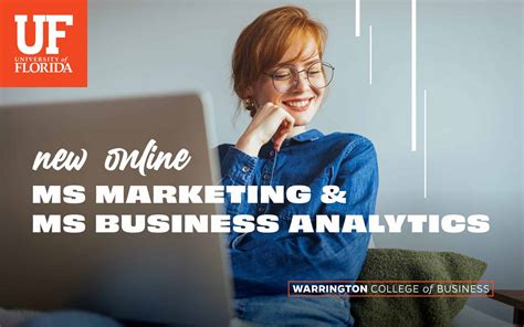 UF Warrington Adds Marketing And Business Analytics To Online Master S Degree Program Options