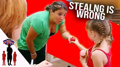 How To Teach Your Child Stealing Is Wrong Supernanny Youtube