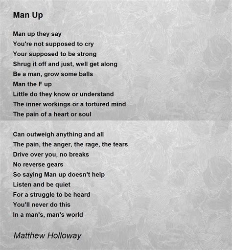 Man Up Man Up Poem By Matthew Holloway