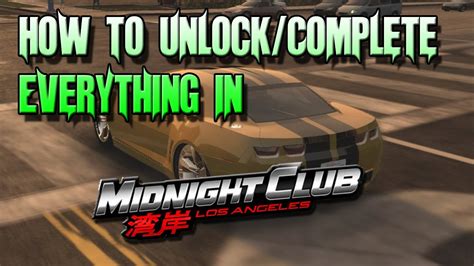 Midnight Club La How To Unlock And Complete Everything Make Everything
