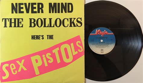 Lot 11 Sex Pistols Never Mind The Bollocks Lp