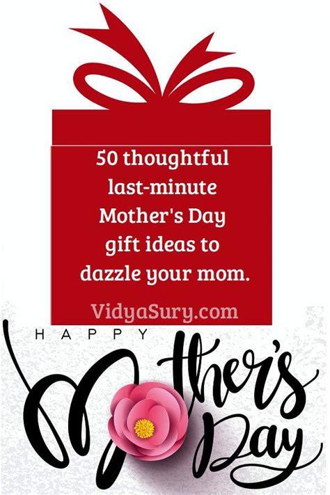50 Last Minute Thoughtful Mothers Day T Ideas Mothersday