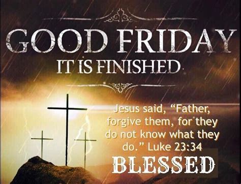 Good Friday When Jesus Took On The Sins Of The World And Died For Me