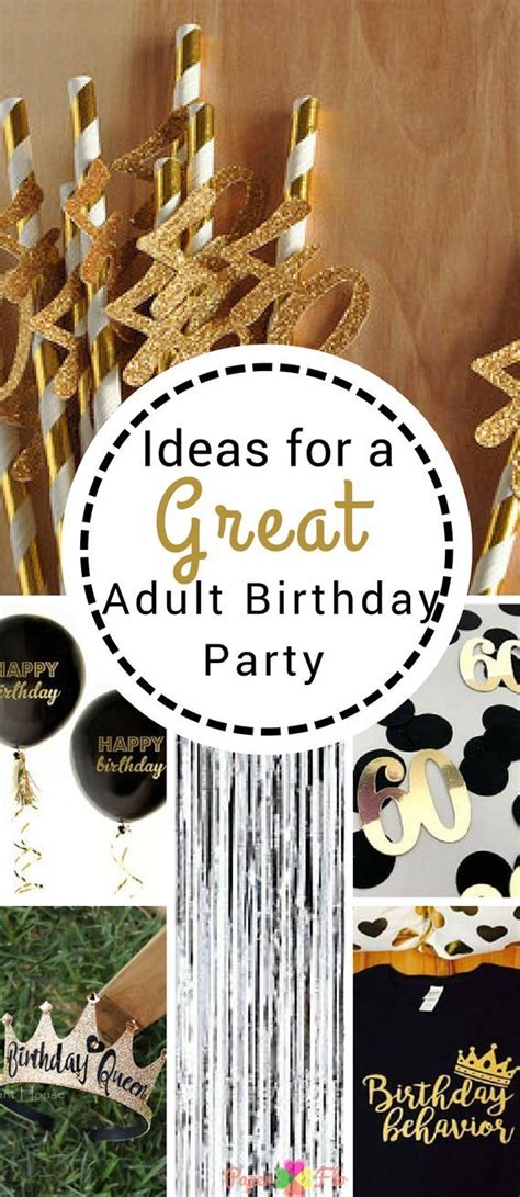 10 Birthday Party Ideas For Adults Birthday Party Decorations For