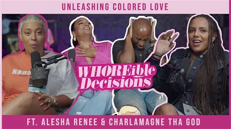 Ep Unleashing Colored Love Ft Alesha Renee Charlamagne Tha God