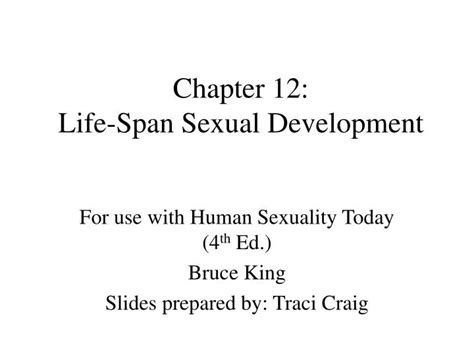 Ppt Chapter 12 Life Span Sexual Development Powerpoint Presentation Id528843