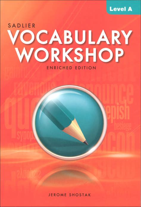 Vocabulary Workshop Enriched Student Edition Grade 6 Level A