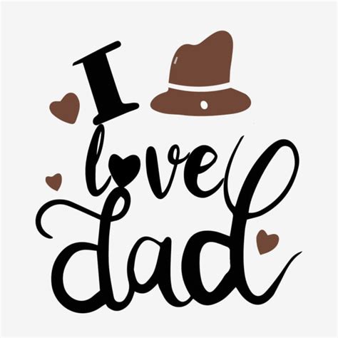 Free Free 180 I Love Dad Svg Free SVG PNG EPS DXF File