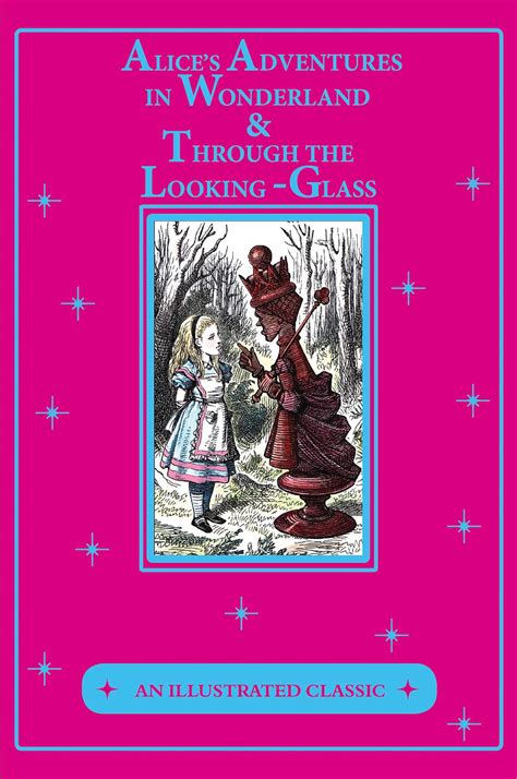 Alice In Wonderland And Through The Looking Glass By Lewis Carroll