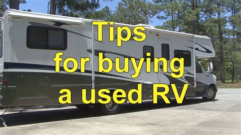 Tips For Buying Used Rvs Motorhomes And Travel Trailers Sexiezpicz
