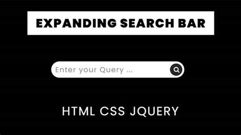 Expanding Search Bar Using Html Css Jquery