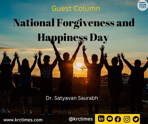 7 October National Forgiveness And Happiness Day Krc Times