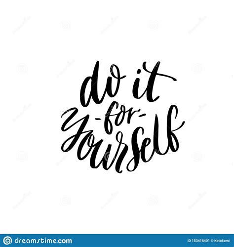 Do It For Yourself Inspirational Quote Handwritten